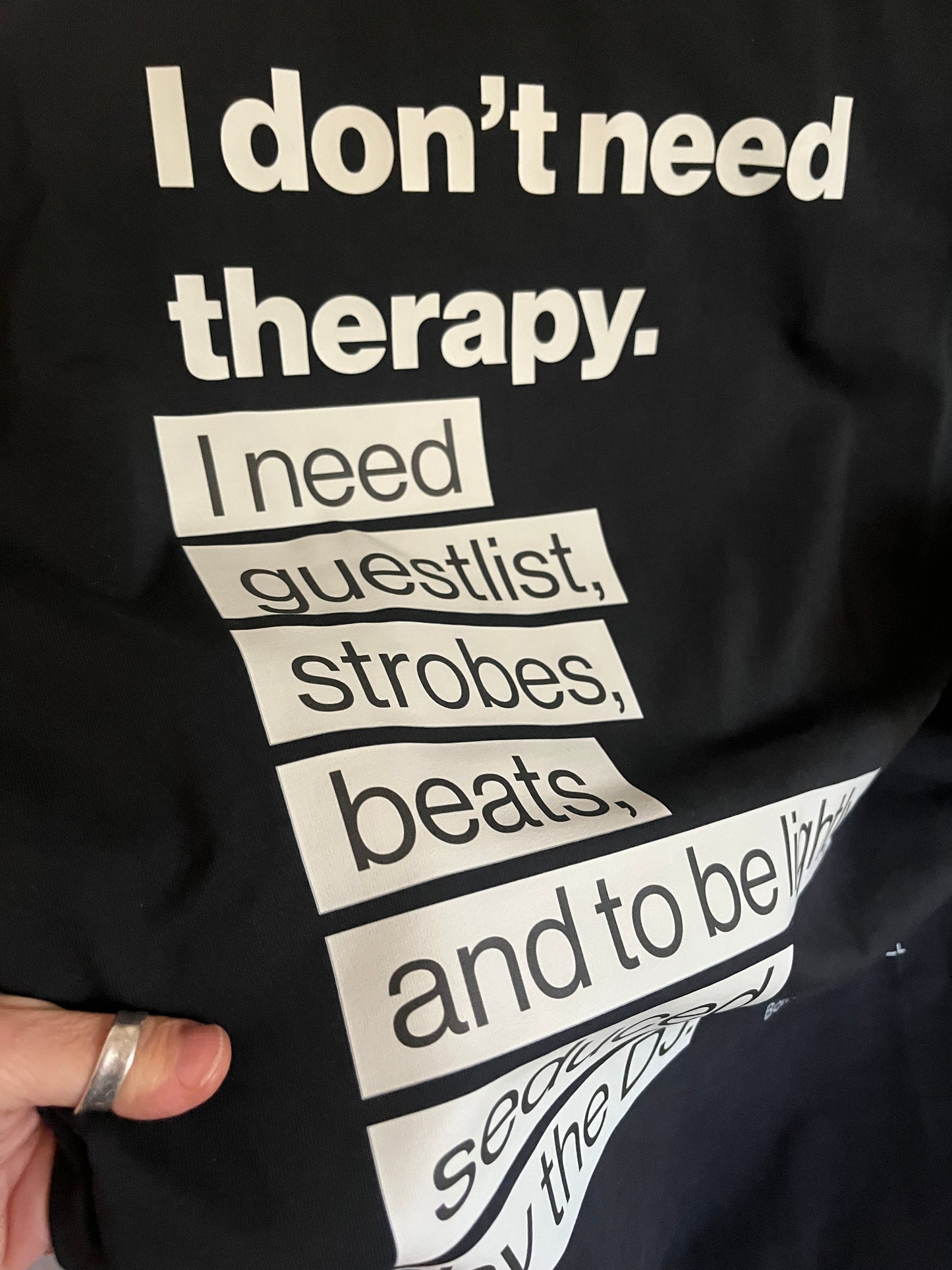 I Don’t Need Therapy. Premium Oversized Unisex T-Shirt - Melancholy Clubwear for the Emotionally Literate