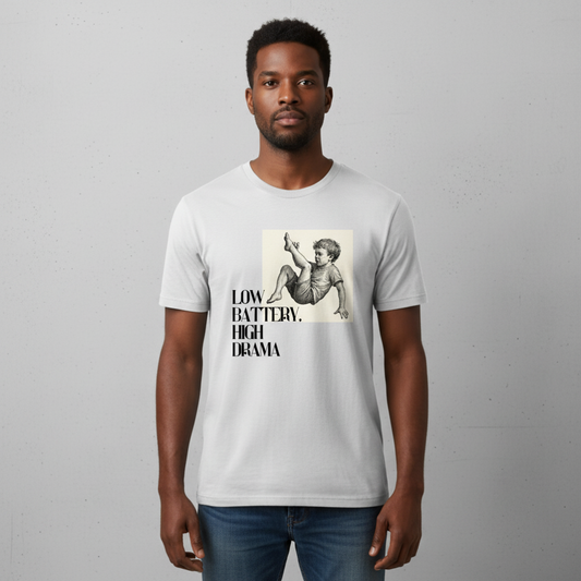 Low Battery High Drama. Men's Regular Fit Premium T-Shirt. - Powered by panic and snacks.