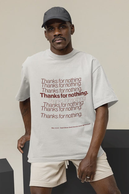Thanks for nothing. Premium Oversized Unisex T-Shirt. - A love letter to lessons learned the hard way.